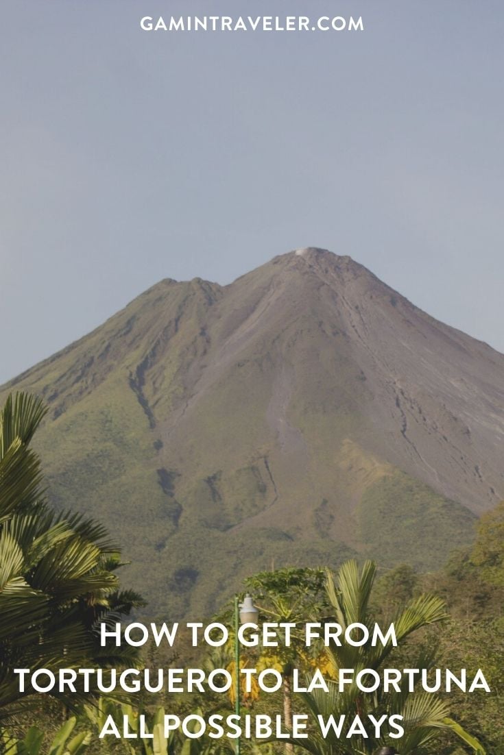 How To Get From Tortuguero to La Fortuna Best Way 1 How To Get From Tortuguero to La Fortuna - All Possible Ways, cheapest way from Tortuguero to La Fortuna, Tortuguero to La Fortuna, Tortuguero to La Fortuna bus, Boat from Tortuguero to La Pavona, La Pavona to Cariari, Cariari to San Jose, San Jose to Cariari, San Jose to La Fortuna bus, San Jose to La Fortuna, San Jose Costa Rica to La Fortuna, San Jose to Quesada, Quesada to La Fortuna