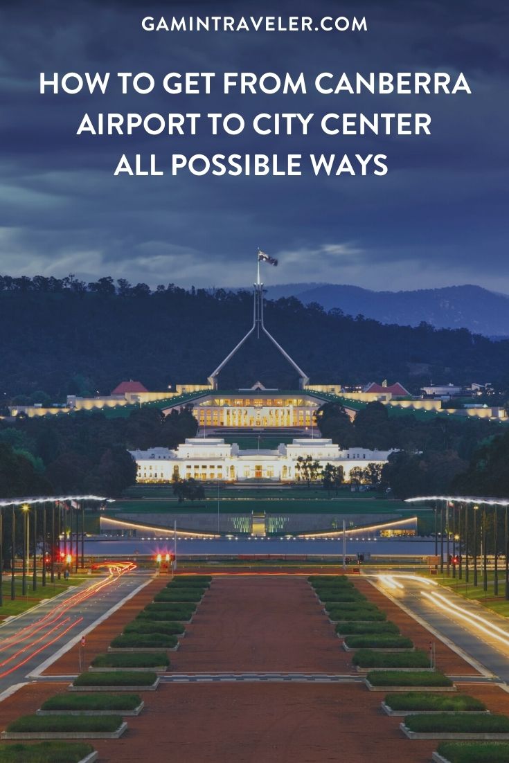 How To Get From Canberra Airport To City Center Best Way 1 How To Get From Canberra Airport To City Center - All Possible Ways