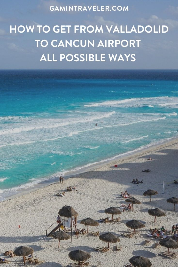 How To Get From Valladolid to Cancun Airport Best Way 1 How To Get From Valladolid to Cancun Airport - All Possible Ways, cheapest way from Valladolid to Cancun airport, Valladolid to Cancun, Valladolid to Cancun bus, ADO Valladolid to Cancun Airport