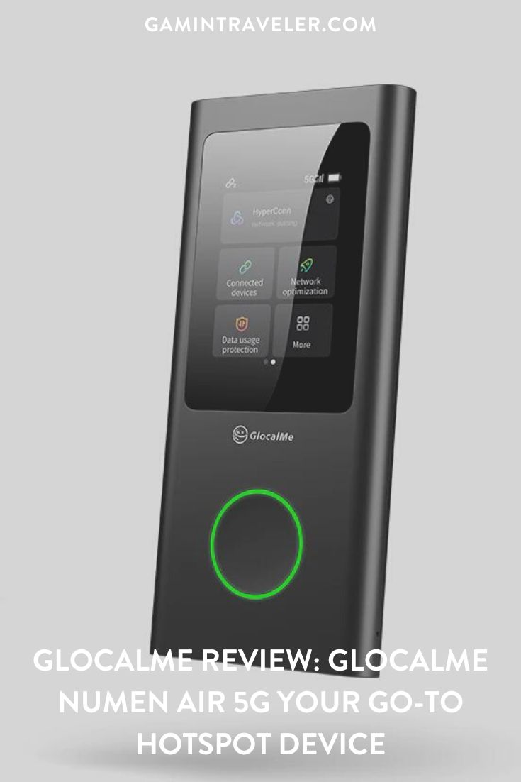 Glocalme vs Skyroam Solis - Which Mobile Hotspot to Choose 6 Glocalme Review: Glocalme Numen Air 5G Your Go-to Hotspot Device, Glocalme vs Skyroam Solis pros and cons, Glocalme vs Skyroam Solis - Which Mobile Hotspot to Choose
