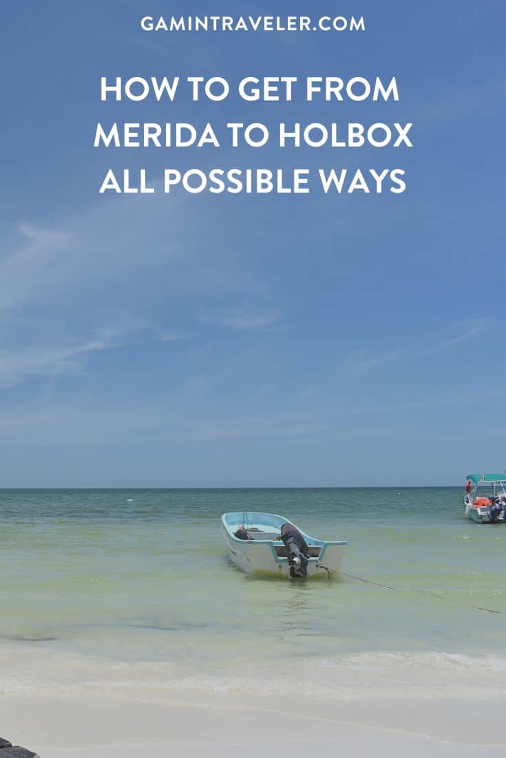How To Get From Merida to Holbox By Best Way 1 How To Get From Merida to Holbox - All Possible Ways, cheapest way from Merida to Holbox, Merida to Holbox, ado bus Merida to Holbox, shared van Merida to Holbox, Colectivo Merida to Holbox, Uber from Merida to Holbox, taxi from Merida to Holbox, ferry Merida to Holbox