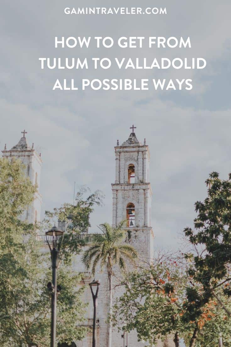 How To Get From Tulum to Valladolid Best Way 1 How To Get From Tulum to Valladolid By Bus - All Possible Ways, cheapest way from Tulum to Valladolid, Tulum to Valladolid, ado bus Tulum to Valladolid, shared van Tulum to Valladolid, Colectivo Tulum to Valladolid, Uber from Tulum to Valladolid