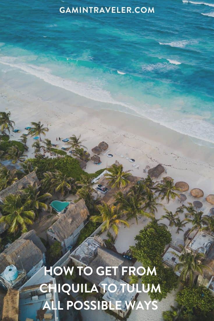 How To Get From Chiquila to Tulum Best Way 1 How To Get From Chiquila to Tulum - All Possible Ways, cheapest way from Chiquila to Tulum, Chiquila to Tulum, ado bus Chiquila to Tulum, shared van Chiquila to Tulum, Colectivo Chiquila to Tulum, Uber from Chiquila to Tulum, taxi from Chiquila to Tulum