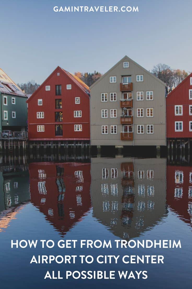 How To Get From Trondheim Airport To City Center Best Way 1 TRONDHEIM PIN