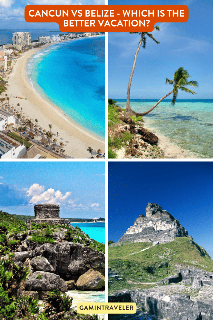 Cancun vs Belize - Which is the Better Vacation? 1 Cancun vs Belize - Which is the Better Vacation?
