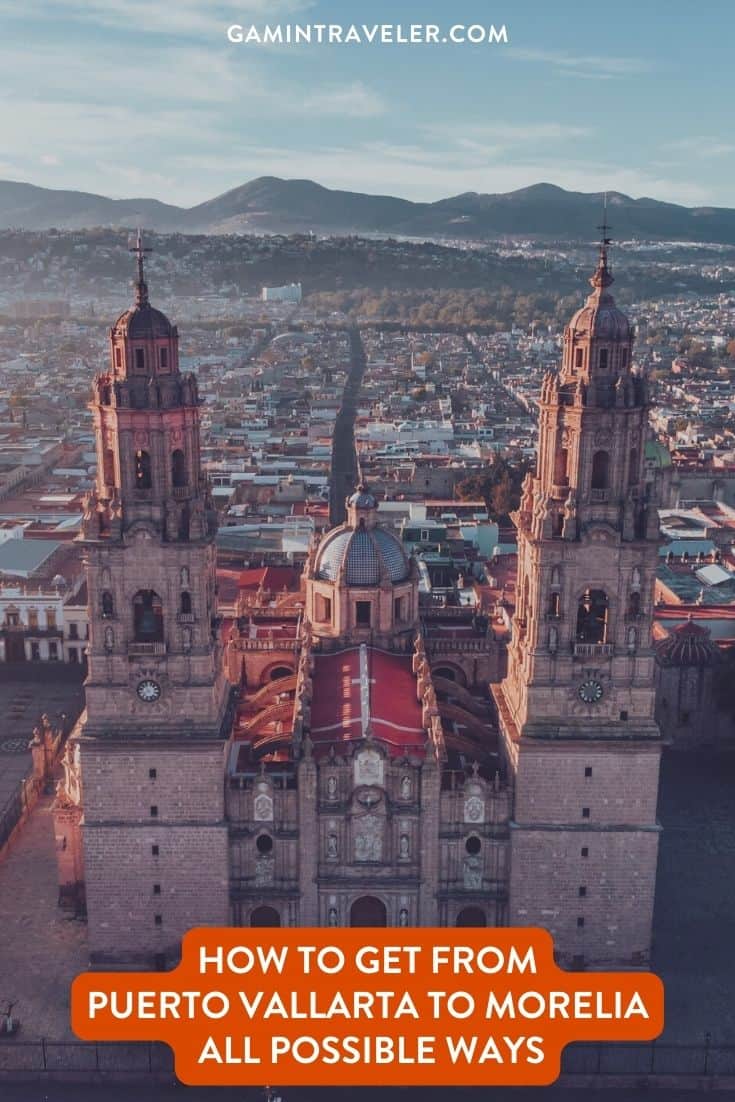 How To Get From Puerto Vallarta to Morelia Best Way 1 How To Get From Puerto Vallarta to Morelia By Bus - All Possible Ways, cheapest way from Puerto Vallarta to Morelia, Puerto Vallarta to Morelia, primera plus bus from Puerto Vallarta to Morelia, FUTURA bus from Puerto Vallarta to Morelia, ado bus from Puerto Vallarta to Morelia, shared van from Puerto Vallarta to Morelia, Colectivo from Puerto Vallarta to Morelia, Uber from Puerto Vallarta to Morelia, taxi from Puerto Vallarta to Morelia, Puerto Vallarta to Morelia by plane