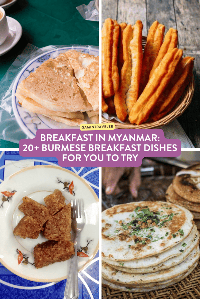 Breakfast in Myanmar - 20+ Burmese Breakfast Dishes for You To Try 1 Burmese Breakfast, Myanmar Breakfast, Breakfast in Myanmar
