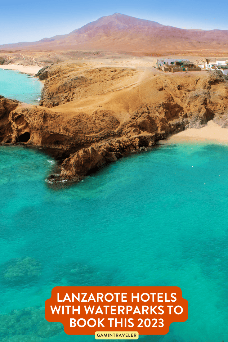 Lanzarote Waterparks: Choose from 15+ Lanzarote Hotels with Waterparks 2023 1 Lanzarote Hotels with Waterparks to Book this 2023