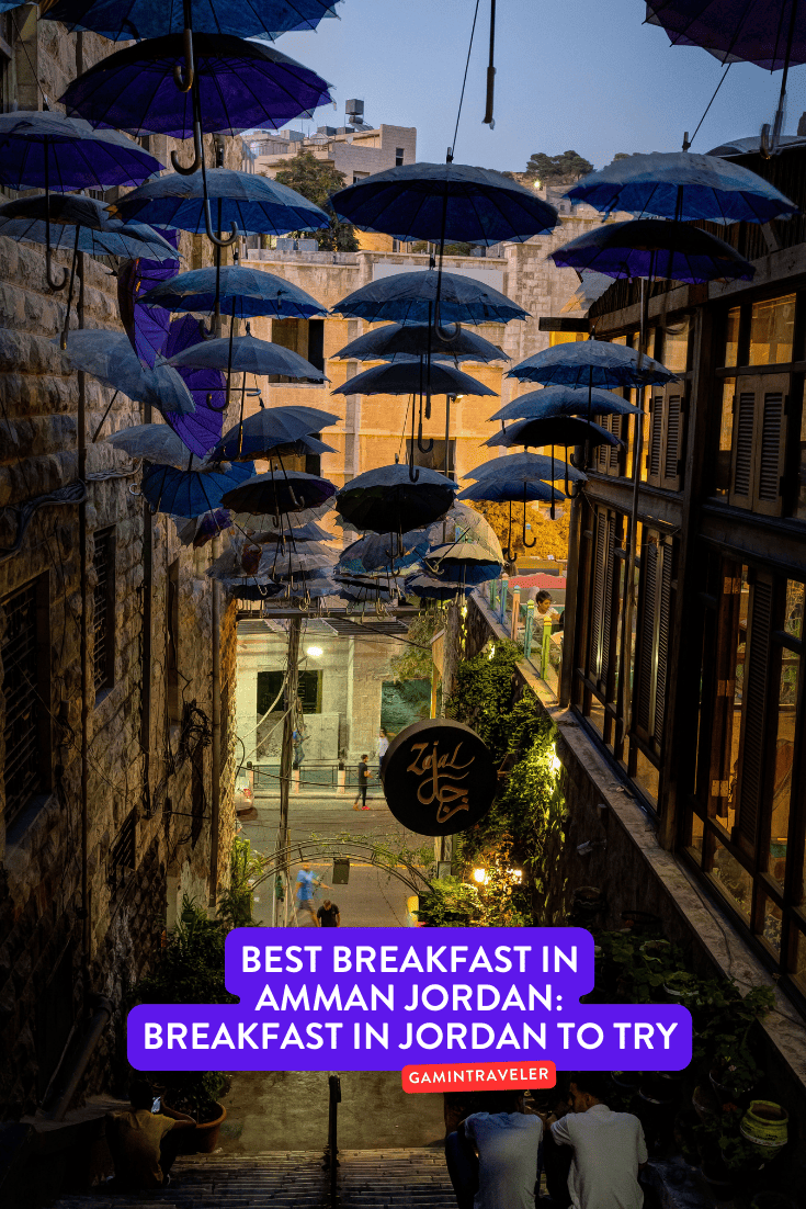 Best Breakfast in Amman Jordan: Breakfast in Jordan to Try 1 breakfast in amman jordan, best breakfast in amman jordan, breakfast in Amman