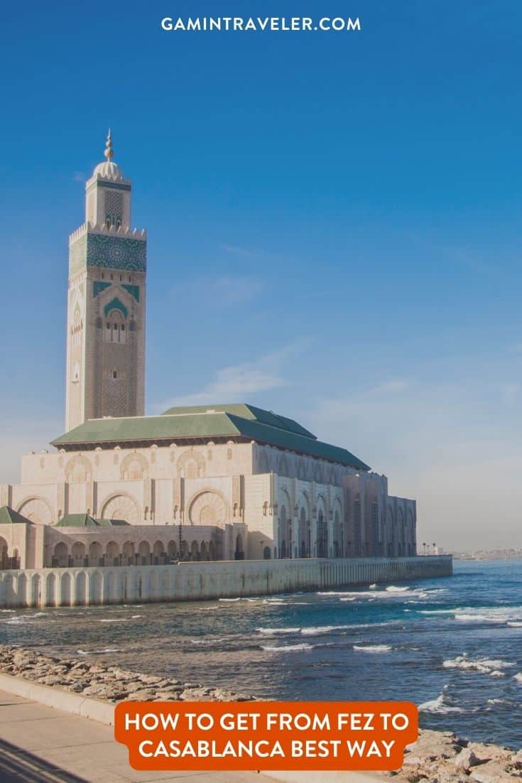 How To Get From Fez to Casablanca Best Way 1 How To Get From Fez to Casablanca Best Way, Fez to Casablanca, cheapest way from Fez to Casablanca, best way from Fez to Casablanca, Fez to Casablanca by bus, bus from Fez to Casablanca, taxi from Fez to Casablanca, private transfer from Fez to Casablanca, Shared Van from Fez to Casablanca, rent a car at Fez, train from Fez to Casablanca,