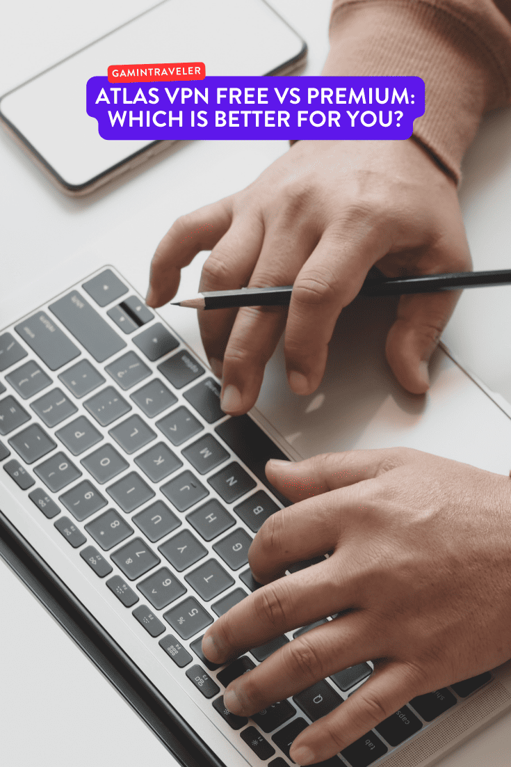 Atlas VPN Free vs Premium - Which is Better for You? 1 Atlas VPN Free vs Premium - Which is Better for You?