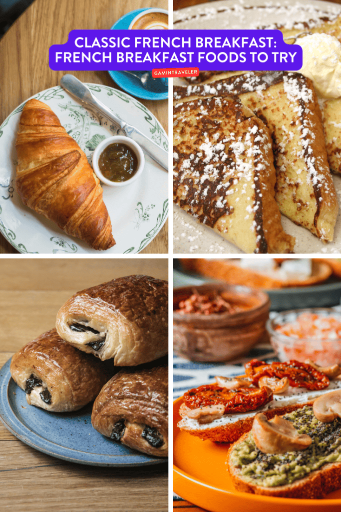 Classic French Breakfast: French Breakfast Foods to Try 1 classic French breakfast, French breakfast foods