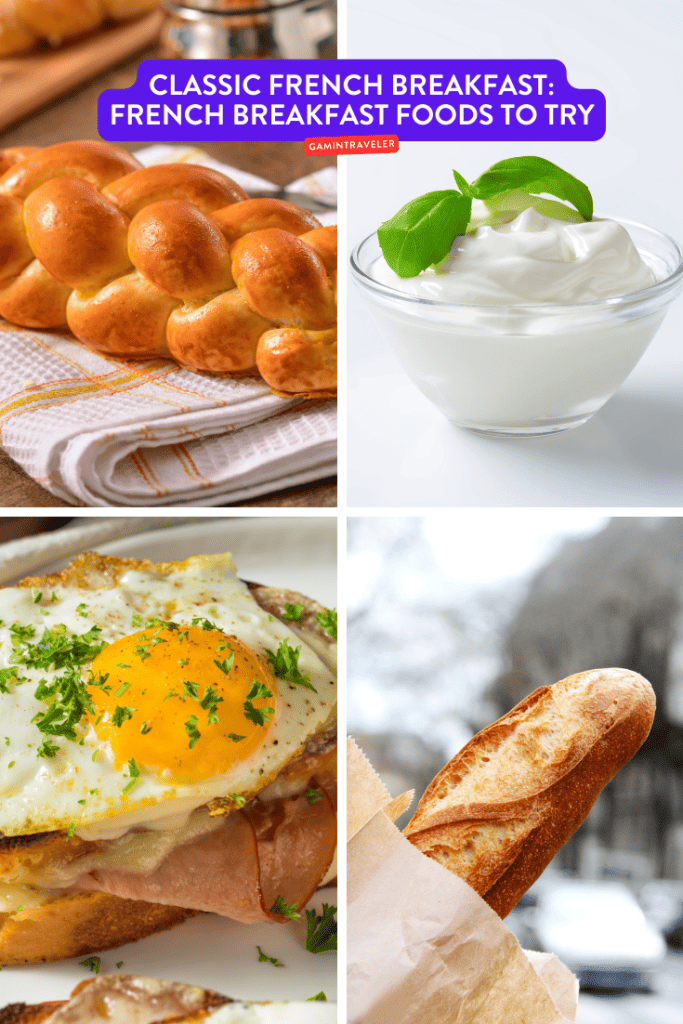 Classic French Breakfast: French Breakfast Foods to Try 2 classic French breakfast, French breakfast foods