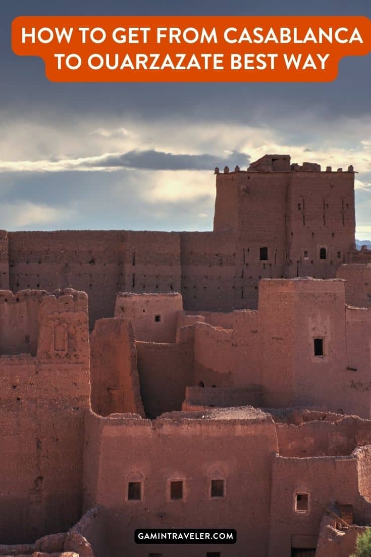 How To Get From Casablanca to Ouarzazate Best Way 1 How To Get From Casablanca to Ouarzazate Best Way, cheapest way from Casablanca to Ouarzazate, Casablanca to Ouarzazate, bus from Casablanca to Ouarzazate, taxi Casablanca to Ouarzazate, Uber from Casablanca to Ouarzazate, Casablanca to Ouarzazate by bus, van from Casablanca to Ouarzazate, best way from Casablanca to Ouarzazate, train from Casablanca to Ouarzazate,