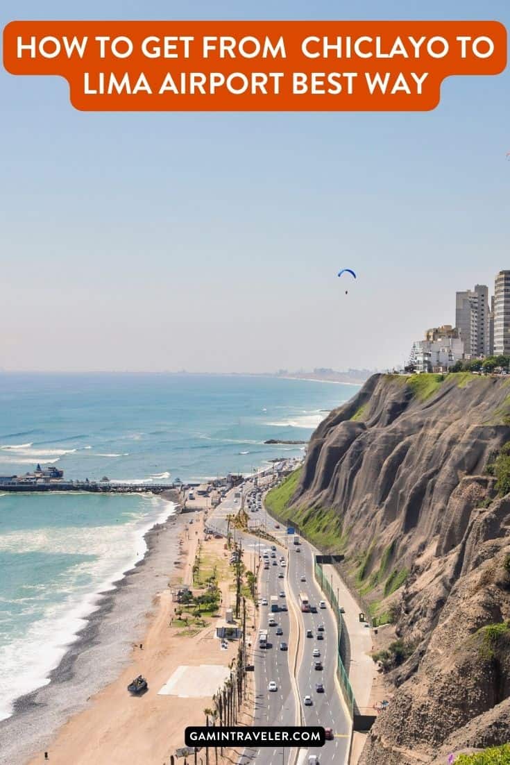 How To Get From Chiclayo to Lima Airport Best Way 1 How To Get From Chiclayo to Lima Airport Best Way, Chiclayo to Lima Airport, cheapest way from Chiclayo to Lima, Chiclayo to Lima, bus from Chiclayo to Lima, by plane from Chiclayo to Lima, best way from Chiclayo to Lima, taxi from Chiclayo to Lima