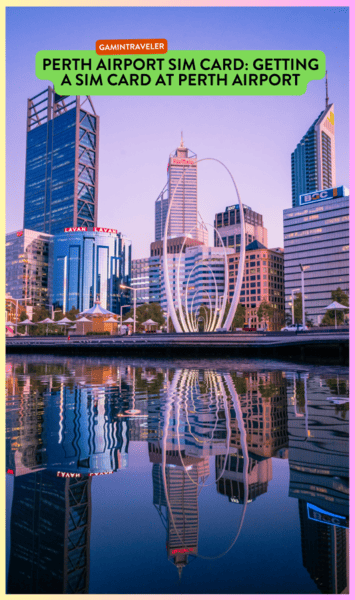 Perth Airport SIM Card: Getting a SIM Card In Perth 1 Perth Airport SIM Card: Getting a SIM Card at Perth Airport