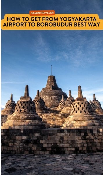 How To Get From Yogyakarta Airport To Borobudur Best Way, cheapest way from Yogyakarta airport to Borobudur, Yogyakarta airport to Borobudur, bus from Yogyakarta airport to Borobudur, taxi from Yogyakarta airport to Borobudur, Uber from Yogyakarta airport to Borobudur, train from Yogyakarta airport to Borobudur,
