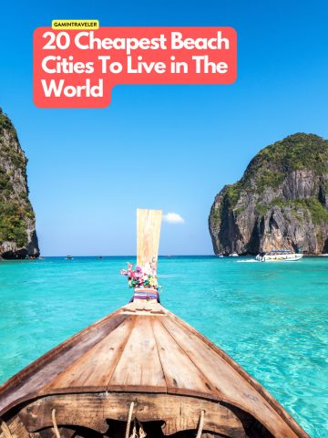 Check These 20 Cheapest Beach Cities To Live in The World