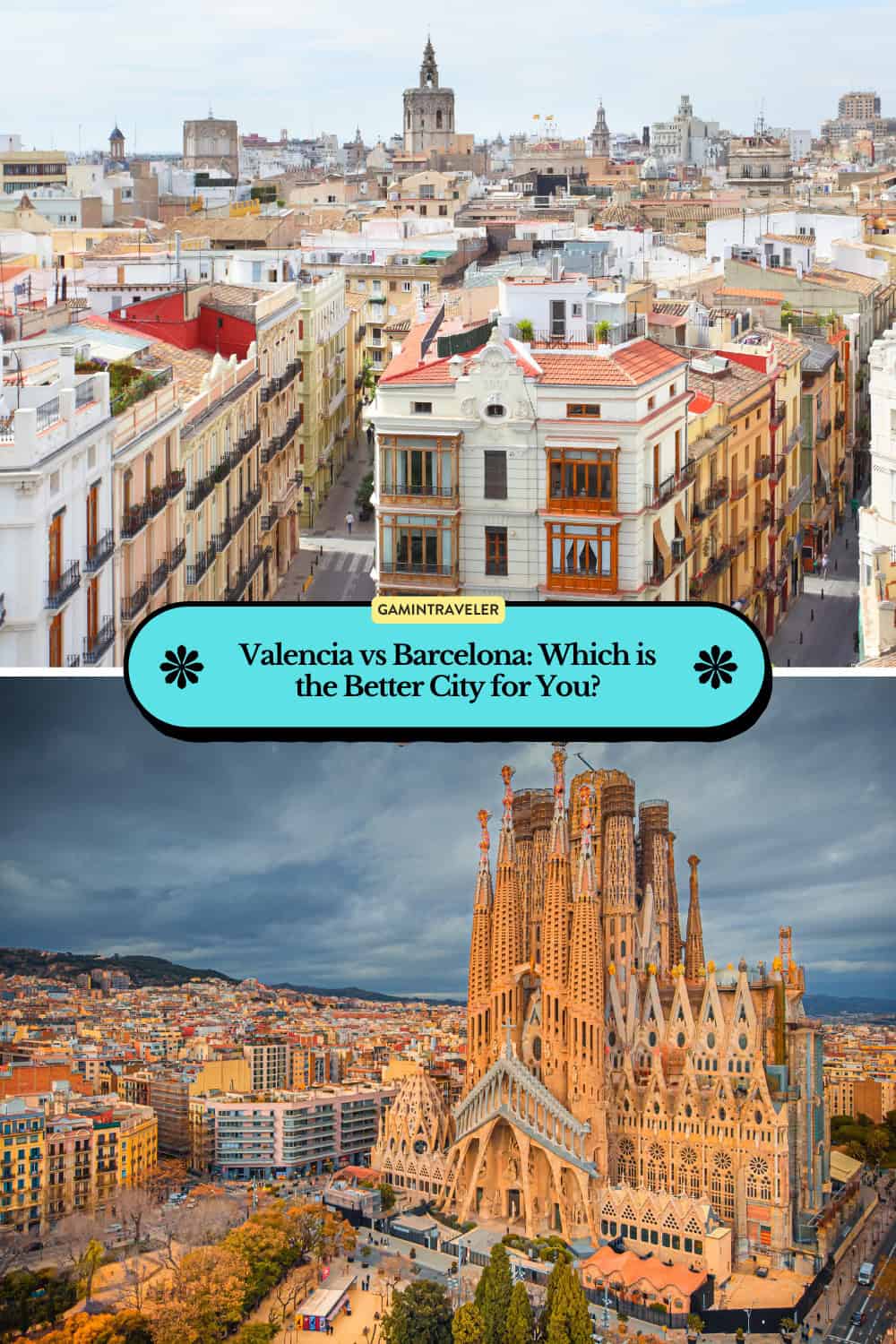 Valencia vs Barcelona: Which is the Better City for You? 1 Valencia vs Barcelona