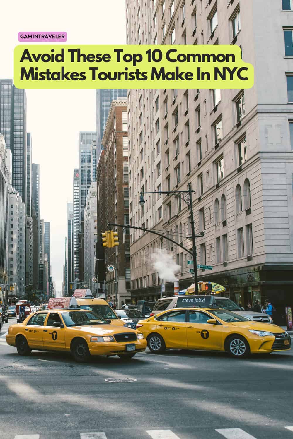 Avoid These Top 10 Common Mistakes Tourists Make In NYC 1 Avoid These Top 10 Common Mistakes Tourists Make In NYC